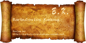 Barbulovics Kadosa névjegykártya